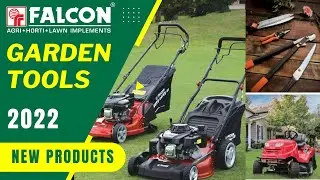 Falcon Garden Tools 2022: New Product Range