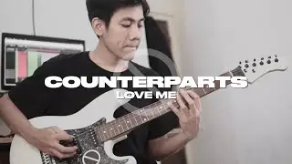 Counterparts - Love Me (guitar cover)