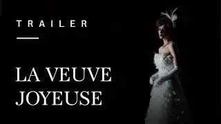 La Veuve joyeuse - Trailer