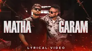 Matha Garam (Lyrical Video) - DG Immortal x Raga  | VYRL Haryanvi | New Haryanvi Song 2025