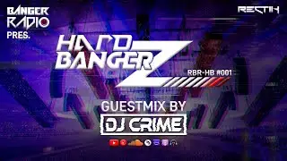 Best Hardstyle & Rawstyle Mix 2026 🔥 | Guestmix by&nbsp;@CrimeGamer99 | RBR-HB #001 | OPENING EP ❤️