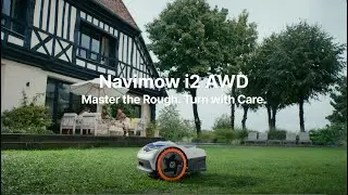 Navimow i2 AWD: Master the Rough. Turn with Care.
