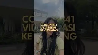 Naik B41 Vida Bekasi - Cawang! #JakiMaulana