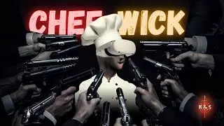 Chef Wick in VR - Blade and Sorcery