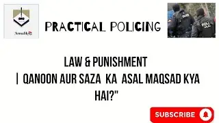 Law & Punishment |  Analysis of crime and punishment | criminal justice 