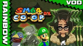 AKUMU STREAMS: Super Mario 64 Co-Op Deluxe - Rainbow Road Session [VOD]