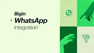 WhatsApp Integration | Bigin by Zoho CRM