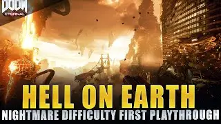 DOOM Eternal - Mission #1 Full Playthrough (Hell On Earth / Nightmare Difficulty)
