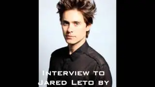 Interview To Jared Leto by Nova 937
