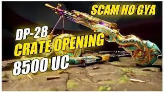 DP28 CRATE OPENING |  NEW UPGRADABLE DP 28 | THIS TRICK HELP ME TO GET ALL  |