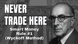 The No-Trade Zone Rule: Stop Losing Money in Choppy Markets || Wyckoff's Secret
