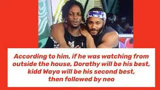 Laycon Puts Beef Aside, Names Kidd Waya As One Of His Favourite Housemate