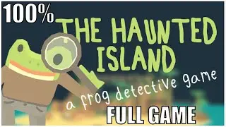 Frog Detective 1: The Haunted Island 100% Full Game Walkthrough + All Achievements (No Commentary)