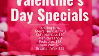 Valentine's Day Salon Specials l Alum Rock Hair & Nails l San Jose