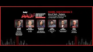 2nd Realty+ Architecture & Design Forum (AADF) 2025 &ndash; Panel 3