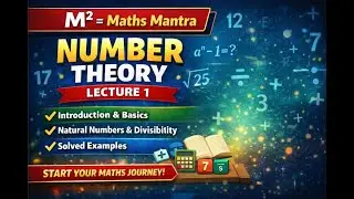 Number Theory || Lec -1|| #NumberTheory  #Mathematics   #CSIRNETMaths  #MathsConcepts#MathsLecture