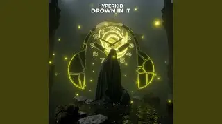 Drown In It (Extended Mix)