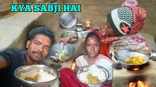 Aaj itna Achha Sabji Banaye ki Khane me maza Aagya | cooking eating jh eating show 