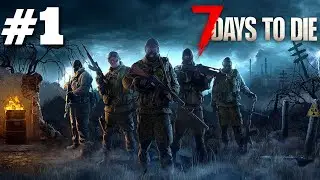 EKİPLE HAYATTA KALMA MÜCADELESİ / 7 Days To Die Türkçe Multiplayer 2024 - Bölüm 1