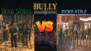Bully SE: Jocks (Nerd Style) VS Nerds (Jocks Style)(6vs6)(Full HD)