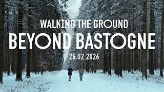 BEYOND BASTOGNE - Walking The Ground - The Battle of the Bulge - Trailer
