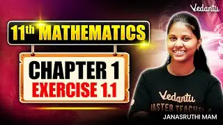 10th to 11th Maths | Chapter 1 Exercise 1.1 | State Board | Janasruthi Ma'am