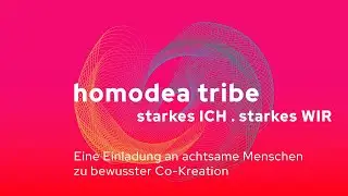 homodea tribe | starkes ICH. starkes WIR | Folge 59