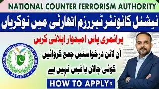 Detail About National Counter Terrorism Authority | NACTA Vacancies