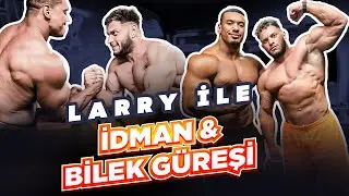 Larry Wheels & Marcus Buluşması &ldquo;Beton Gibi Antrenman&rdquo; 1.Part
