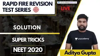 Solution with Super Tricks | Revision Test Series | NEET Chemistry | NEET 2020