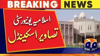 Islamia University Bhawalpur, alleged photos scandal - Geo News