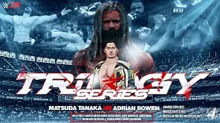 WWE 2K24: Trilogy Series - Matsuda Tanaka vs. Adrian Bowen | Relentless Pro
