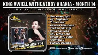 Funkot Full Album - SPESIAL ANNIVERSARY MONTH KE 14 KING AWIELL WITHE VEBBY VHANIA || Nonstop 2025