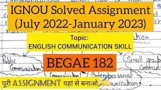 BEGAE 182 Handwritten Solved Assignment 2023 || IGNOU|| English Communication skills||