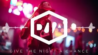 DJ Algo - Give The Night A Chance - EDM