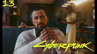 Cyberpunk 2077 || Takemuras' Diner || Playing For Time || Heroes || Episode 13