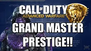 Grand Master Prestige! (Call of Duty: Advanced Warfare)
