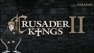 А король выйдет погулять? Crusader Kings 2 (v. 3.3.3) #3