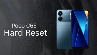 Hard Reset Poco C65 🔧 | Bypass Lock, Pattern, FRP & Google Account Easy
