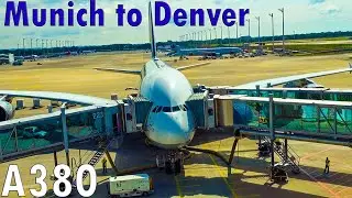 Lufthansa A380 Takeoff & Landing Munich to Denver - 4K UHD 60fps