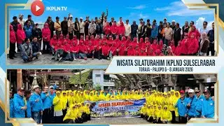 Mengawali Tahun, IKPLN Daerah Sulselrabar Wisata Silaturahim