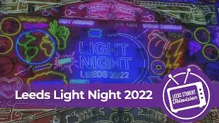 Leeds Light Night 2022