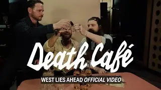 Death Caf&eacute; - West Lies Ahead (Official Video)
