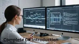 C# for Beginners: Everything You Need to Know in 2024