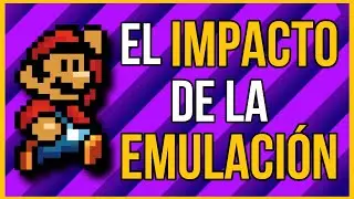 Cómo la EMULACIÓN dió un gran IMPACTO en los videojuegos