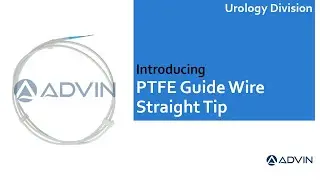 Advin PTFE Guidewire - Straight Tip | Straight Tip PTFE Guidewire | PTFE Coated Straight Guidewire