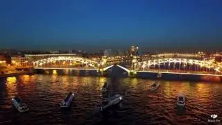 Развод мостов. Белые ночи. DJI Mavic