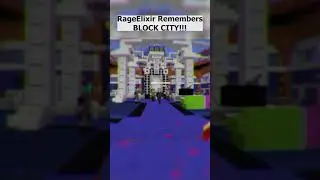 RageElixir Remembers What Happened in Block City #Minecraft #RageElixir