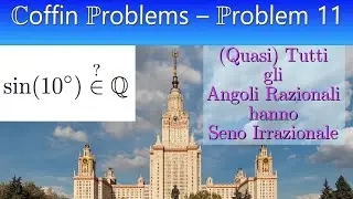 Ammissione a scuola di eccellenza russa - Razionalità dei (co)seni #coffinproblems #maths