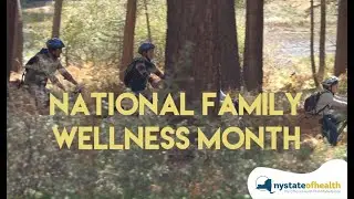 National Family Wellness Month Is Here!